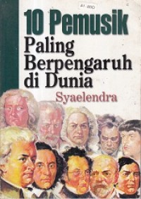 10 Pemusik Paling Berpengaruh di Dunia