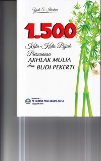 Image of 1500 Kata-Kata Bijak Bernuansa Akhlak Mulia dan Budi Pekerti