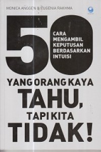 Image of 50 Cara Mengambil keputusan berdasarkan intuisi