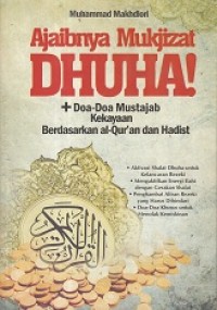 Ajaibnya Mukjizat Dhuha