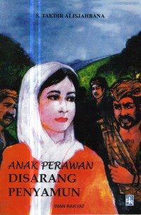 Anak Perawan Diserang Penyamun