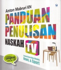 Panduan Penulisan Naskah TV