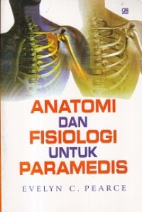 Image of Anatomi dan Fisiologi untuk Paramedis
