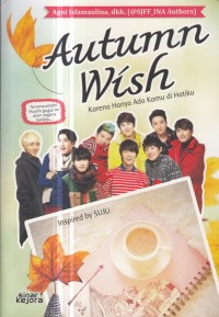 Image of Autumn Wish ( Karena hanya ada kamu dihatiku)