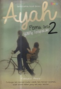 Image of Ayah Pemilik Cinta yang Terlupakan 2