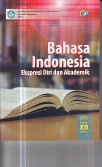 Image of Bahasa Indonesia Ekspresi dan Akademik XII Semester 2 (2015)