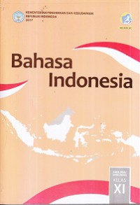 Image of Bahasa Indonesia Kelas XI 2017