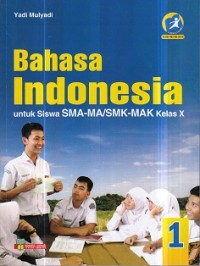 Image of Bahasa Indonesia Kelas X Revisi 2016