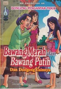 Bawang merah dan bawang putih