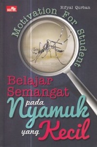 Belajar Semangat pada Nyamuk yang Kecil