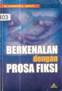 Berkenalan Dengan Prosa Fiksi