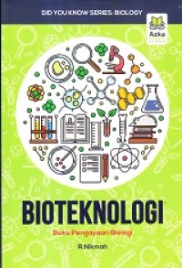 Bioteknologi : Buku Pengayaan Biologi