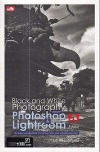 Image of Black and White Photgraphy Photoshop Lightroom