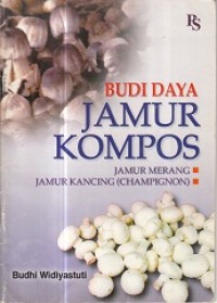 Budi Daya Jamur Kompos