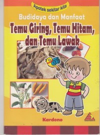 Image of Budidaya Dan Manfaat Temu Giring,Temu Hitam Dan Temu lawak