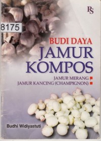 Budidaya jamur Kompos