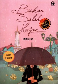 Image of Bukan Salah Hujan