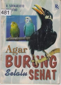 Agar Burung Selalu Sehat