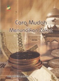 Cara Mudah Menunaikan Zakat