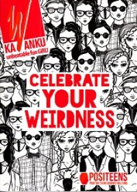 Celebrate Your Weirdness