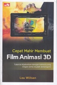 Image of Cepat Mahir Membuat Film Animasi 3D