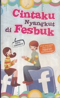 Cintaku Nyangkut di Fesbuk