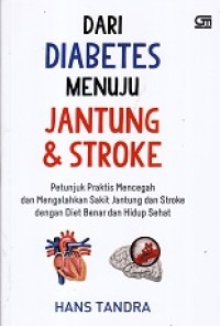 Image of Dari Diabetes Menuju Jantung dan stroke
