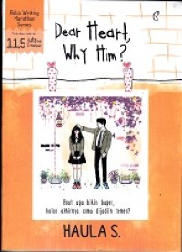 Image of Dear Heart, Why Him ?