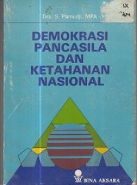 Demokrasi Pancasila dan Ketahanan Nasional