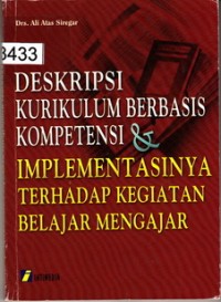 Image of Deskripsi Kurikulum Berbasis Kompetensi dan Implementasinya Terhadap Kegiatan Belajar Mengajar