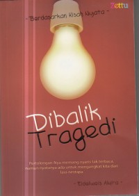 Di Balik Tragedi