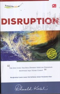 Disruption