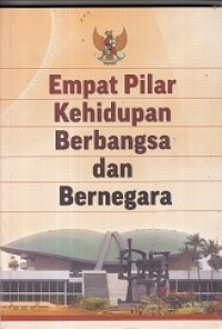 Image of Empat Pilar Kehidupan Berbangsa dan Bernegara