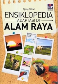 Image of Ensiklopedia Adaptasi di Alam Raya