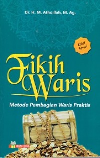 Fikih Waris :Metode Pembagian Waris Praktis