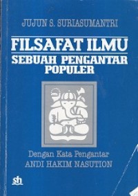 Image of Filsafat Ilmu Sebuah Pengantar Populer
