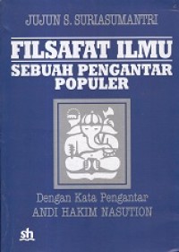 Image of Filsafat Ilmu Sebuah Pengantar Populer