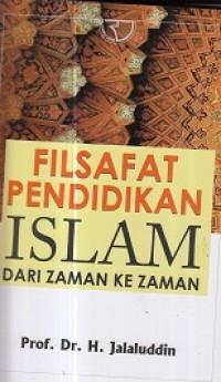 Image of Filsafat Pendidikan Islam dari Zaman ke Zaman
