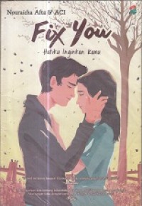 Fix You Hatiku Inginkan Kamu