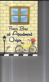 Flower Boys at Apartment Origin