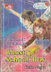 Image of Fuko and the Ghosts - Ghost School Bus