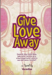 Give Love Away