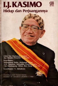 Image of I.J Kasimo : Hidup dan Perjuangan