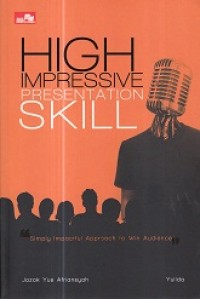 High Imprseeive Presentation Skill