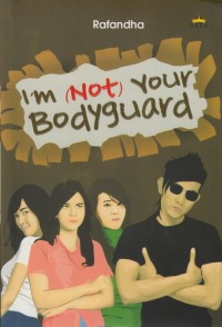 I'm Not Your Bodyguard