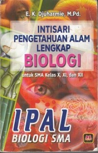 Image of Intisari Pengetahuan Alam Lengkap Biologi