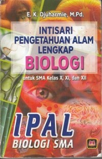 Intisari Pengetahuan Alam Lengkap Biologi