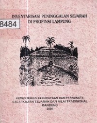 Image of Inventarisasi Peninggalan Sejarah Di Provinsi Lampung