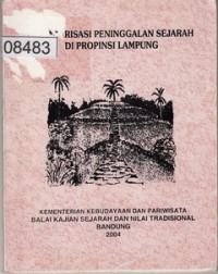 Image of Inventarisasi Peninggalan Sejarah di Provinsi Lampung