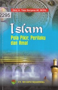 Islam Pola Oikir, Perilaku, dan Amal